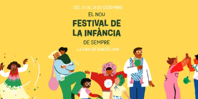 Desde el 27 de diciembre, Festival de la Infancia de Barcelona