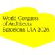 Barcelona se prepara para brillar como la capital mundial de la arquitectura global en 2026